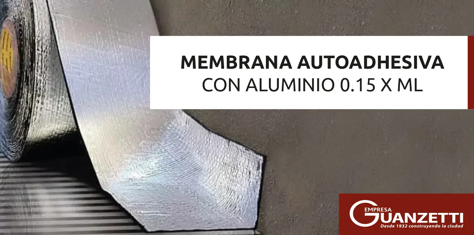 Membrana Autoadhesiva Con Aluminio 0.15 X Ml